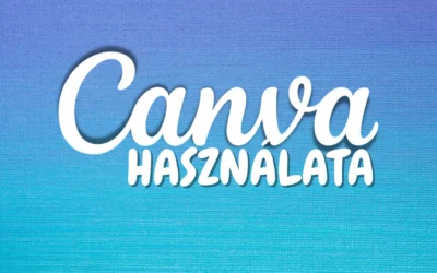 A Canva képszerkesztő használata