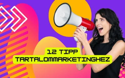 12 TIPP AZ ÁTLAGOSBÓL ÜTŐS TARTALOMMARKETING HEZ