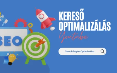 YouTube SEO: Hogyan optimalizálhatod a videóidat a YouTube-on?